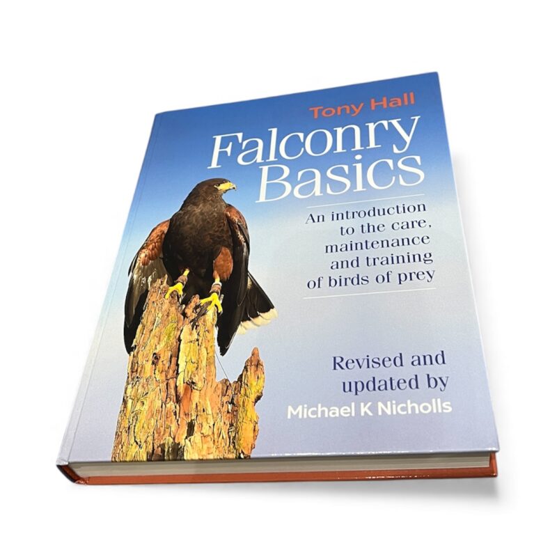 Falconry Basics - Tony Hall